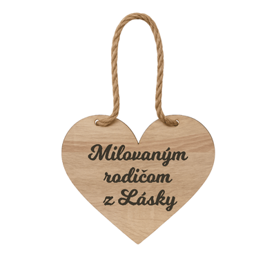 Drevené srdiečko – Milovaným rodičom z lásky