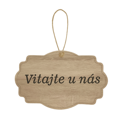 Drevená tabuľka - Vitajte u nás