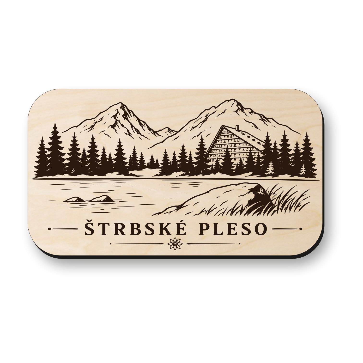 Drevená magnetka Štrbské Pleso - tatranská príroda
