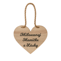 Drevené srdiečko – Milovanej mamičke z lásky