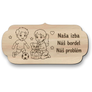 Drevená tabuľka na dvere - Naša izba náš bordel náš problém - brat a sestra