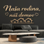Drevený citát na stenu – Naša rodina, náš domov
