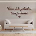 Drevený citát na stenu – Spolu tvoríme domov