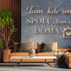Drevený citát na stenu – Tam, kde sme spolu, tam sme doma