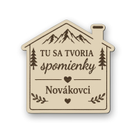 Personalizovaná drevená tabuľka domček XL - Tu sa tvoria spomienky