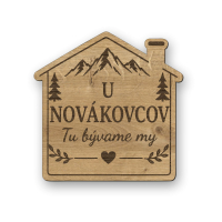 Personalizovaná drevená tabuľka domček XL - U Novákovcov tu bývame my