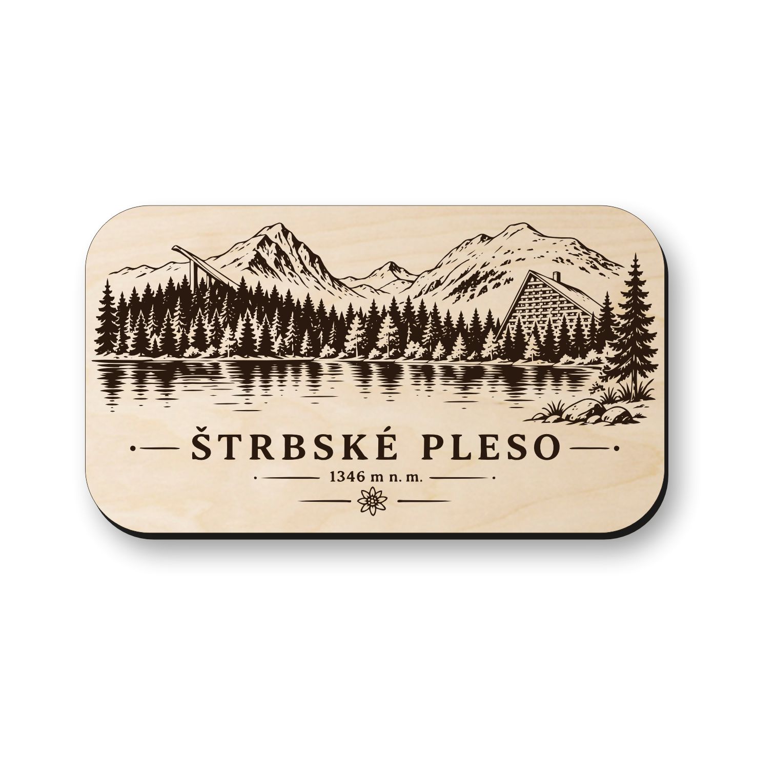 Drevená magnetka Štrbské Pleso - suvenír z Tatier
