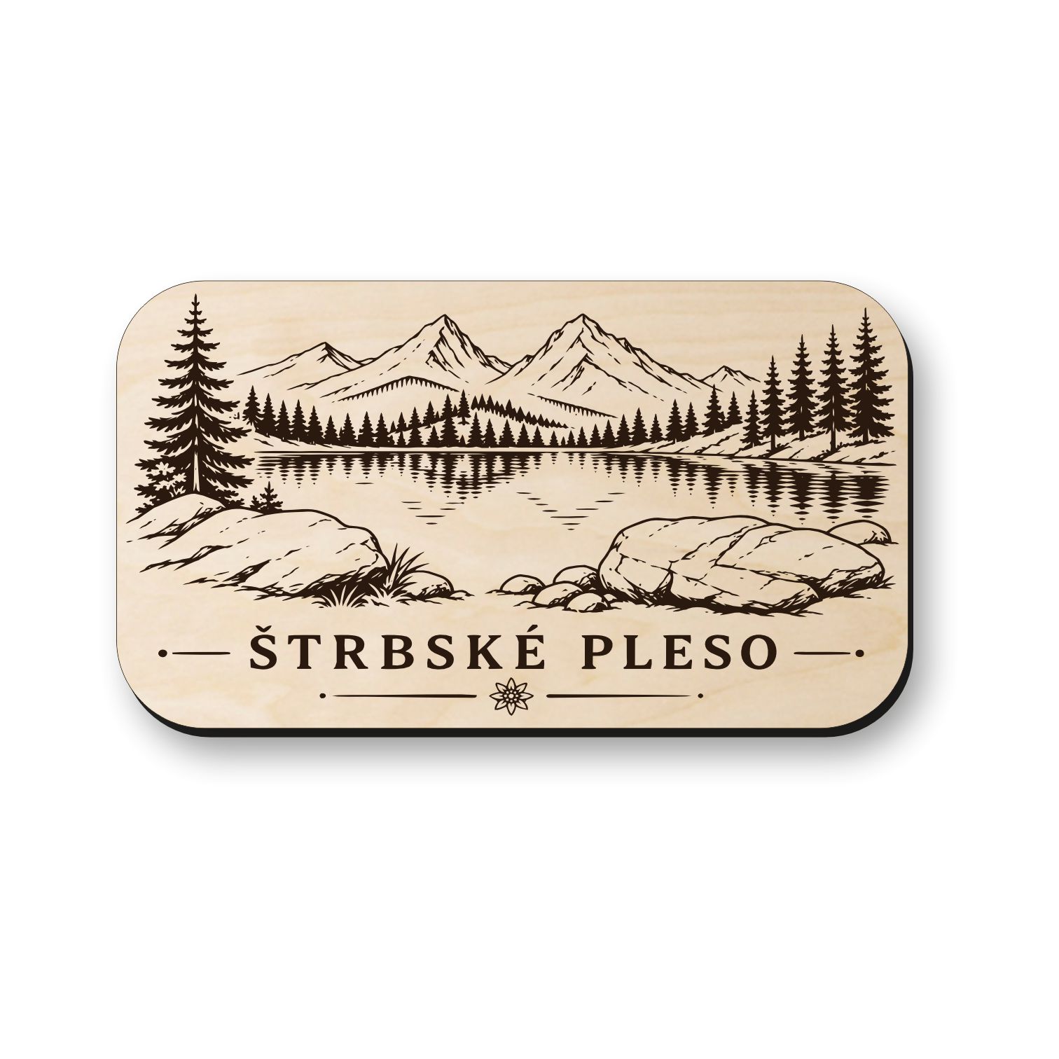 Drevená magnetka Štrbské Pleso - panoráma Tatier